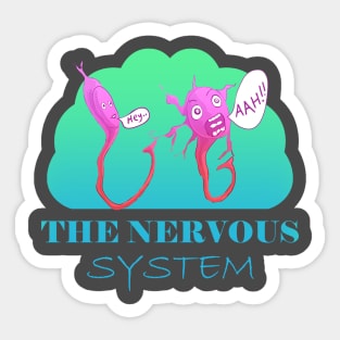 "The Nervous System: When Neurons Get Jumpy! Sticker